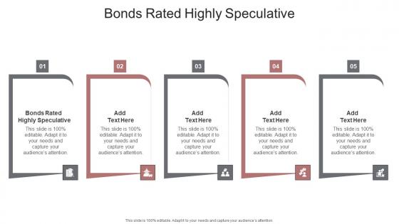 Bonds Rated Highly Speculative In Powerpoint And Google Slides Cpb