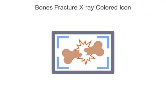 Bones Fracture X Ray Colored Icon In Powerpoint Pptx Png And Editable Eps Format