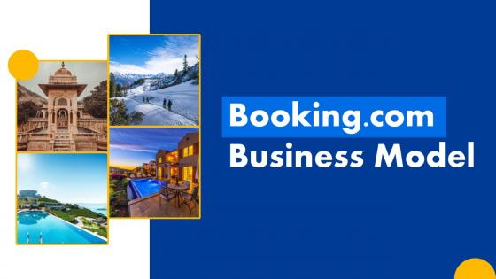 Booking Com Business Model Powerpoint PPT Template Bundles BMC