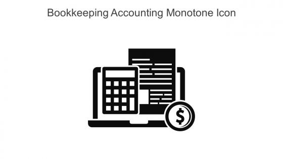Bookkeeping Accounting Monotone Icon In Powerpoint Pptx Png And Editable Eps Format
