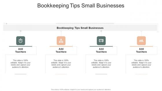 Bookkeeping Tips Small Businesses In Powerpoint And Google Slides Cpb