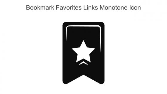 Bookmark Favorites Links Monotone Icon In Powerpoint Pptx Png And Editable Eps Format