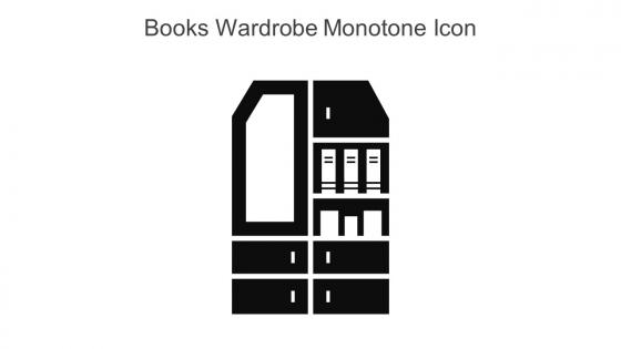 Books Wardrobe Monotone Icon In Powerpoint Pptx Png And Editable Eps Format