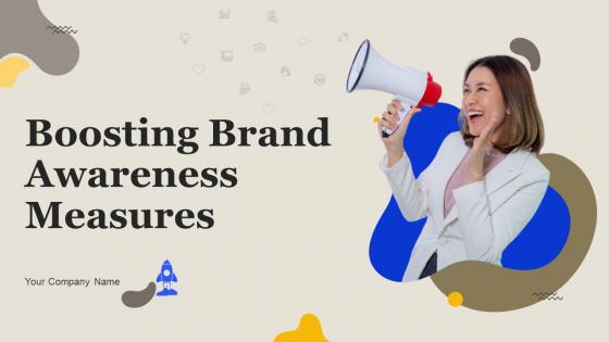 Boosting Brand Awareness Measures Powerpoint Ppt Template Bundles Branding MD