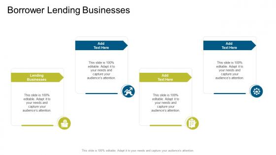 Borrower Lending Businesses In Powerpoint And Google Slides Cpb