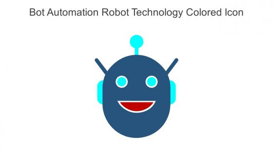 Bot Automation Robot Technology Colored Icon In Powerpoint Pptx Png And Editable Eps Format