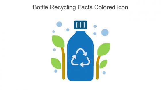 Bottle Recycling Facts Colored Icon In Powerpoint Pptx Png And Editable Eps Format