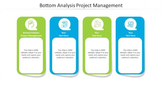 Bottom analysis project management ppt powerpoint presentation infographics cpb