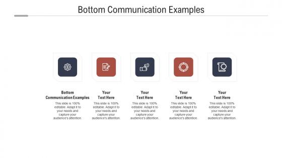 Bottom communication examples ppt powerpoint presentation icon graphics cpb
