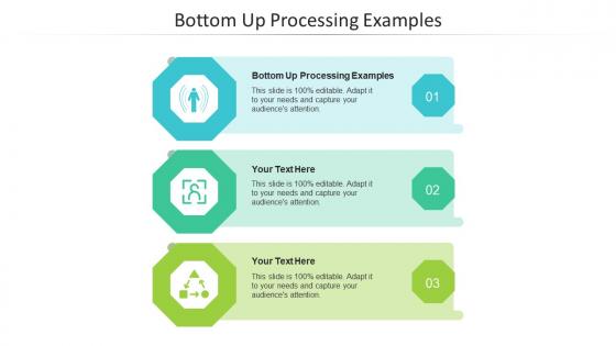 Bottom up processing examples ppt powerpoint presentation visual aids pictures cpb