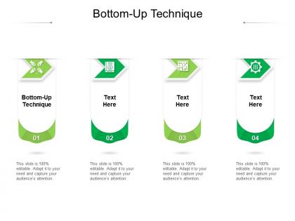 Bottom up technique ppt powerpoint presentation infographics example topics cpb