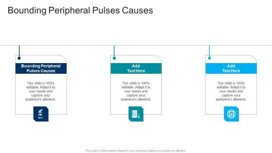 Bounding Peripheral Pulses Causes In Powerpoint And Google Slides Cpb