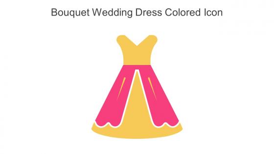 Bouquet Wedding Dress Colored Icon In Powerpoint Pptx Png And Editable Eps Format