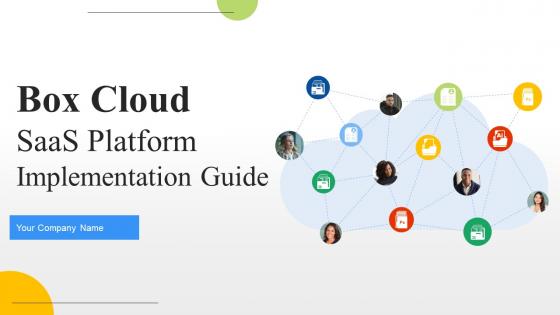 Box Cloud SaaS Platform Implementation Guide PowerPoint PPT Template Bundles CL MM