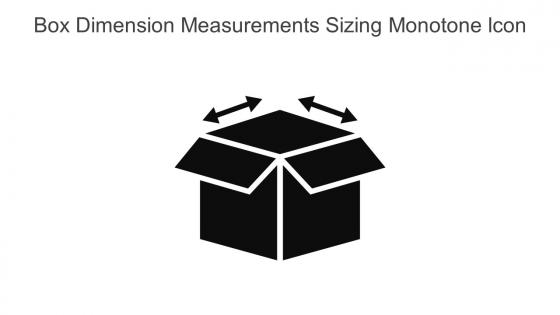 Box Dimension Measurements Sizing Monotone Icon In Powerpoint Pptx Png And Editable Eps Format