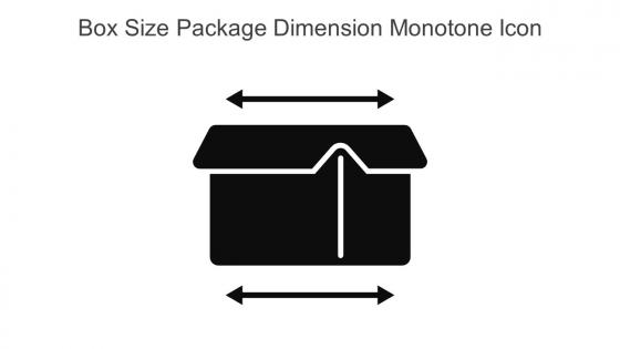 Box Size Package Dimension Monotone Icon In Powerpoint Pptx Png And Editable Eps Format
