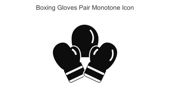 Boxing Gloves Pair Monotone Icon In Powerpoint Pptx Png And Editable Eps Format