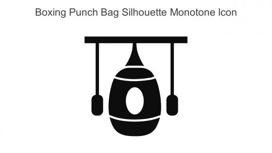 Boxing Punch Bag Silhouette Monotone Icon In Powerpoint Pptx Png And Editable Eps Format