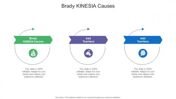 Brady KINESIA Causes In Powerpoint And Google Slides Cpb