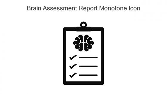 Brain Assessment Report Monotone Icon In Powerpoint Pptx Png And Editable Eps Format