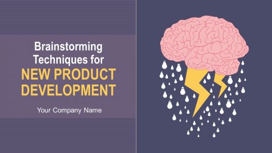 Brainstorming techniques for new product development powerpoint presentation with slides