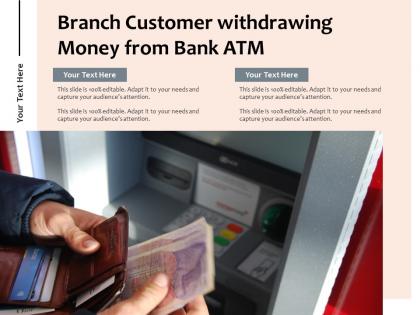 Branch customer withdrawing money from bank atm