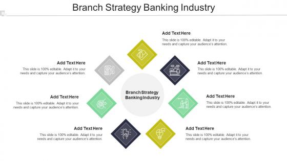 Branch Strategy Banking Industry In Powerpoint And Google Slides Cpb
