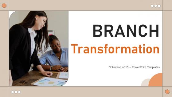 Branch Transformation Powerpoint PPT Template Bundles