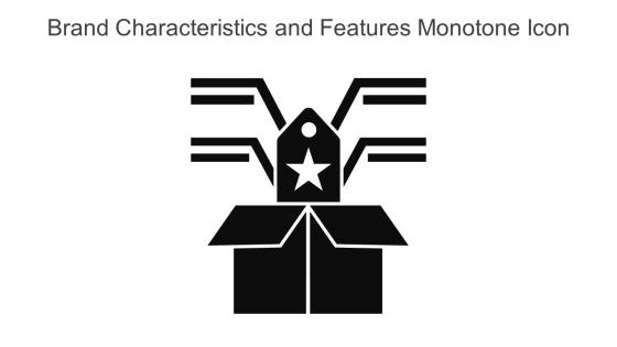 Brand Characteristics And Features Monotone Icon In Powerpoint Pptx Png And Editable Eps Format