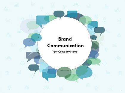 Brand Communication Powerpoint Presentation Slides