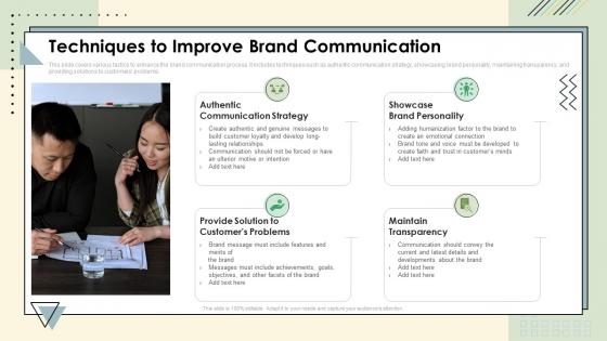 Brand Communication Strategy Techniques To Improve Brand Communication Ppt Slides