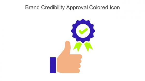 Brand Credibility Approval Colored Icon In Powerpoint Pptx Png And Editable Eps Format
