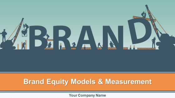 Brand equity model and measurement powerpoint presentation slides