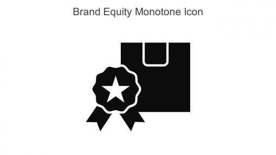 Brand Equity Monotone Icon In Powerpoint Pptx Png And Editable Eps Format