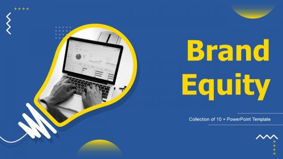 Brand Equity Powerpoint PPT Template Bundles