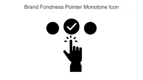 Brand Fondness Pointer Monotone Icon In Powerpoint Pptx Png And Editable Eps Format