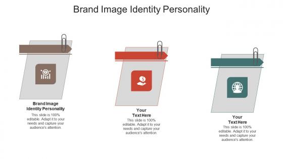 Brand image identity personality ppt powerpoint presentation professional good cpb