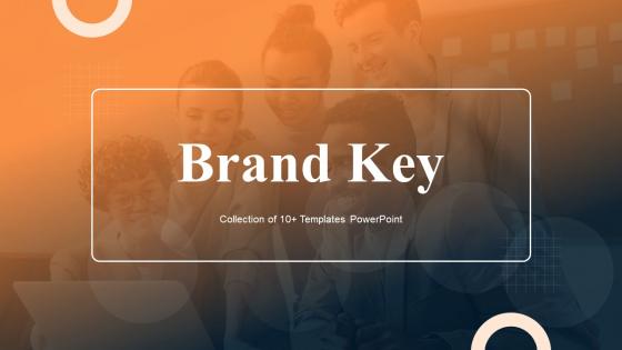 Brand Key Powerpoint Ppt Template Bundles