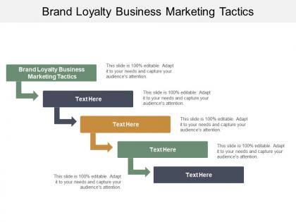 Brand loyalty business marketing tactics ppt powerpoint presentation icon graphic images cpb