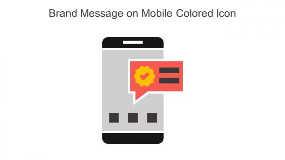 Brand Message On Mobile Colored Icon In Powerpoint Pptx Png And Editable Eps Format