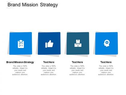 Brand mission strategy ppt powerpoint presentation outline summary cpb
