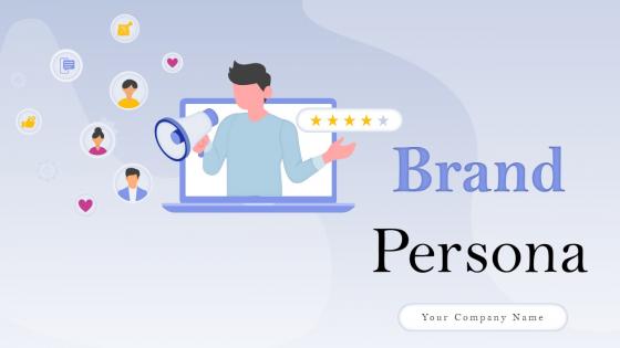 Brand Persona Powerpoint Ppt Template Bundles