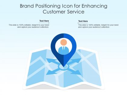 Brand positioning icon for enhancing customer service