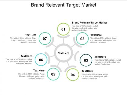 Brand relevant target market ppt powerpoint presentation show themes cpb