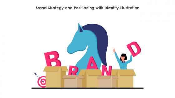 Brand Strategy And Positioning With Identity Illustration