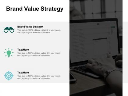 Brand value strategy ppt powerpoint presentation portfolio design inspiration cpb