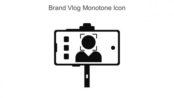 Brand Vlog Monotone Icon In Powerpoint Pptx Png And Editable Eps Format