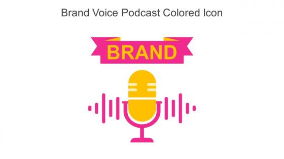 Brand Voice Podcast Colored Icon Icon In Powerpoint Pptx Png And Editable Eps Format