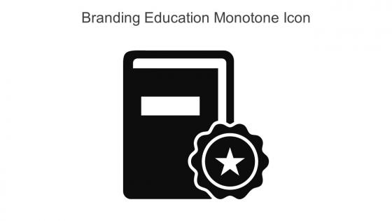 Branding Education Monotone Icon In Powerpoint Pptx Png And Editable Eps Format