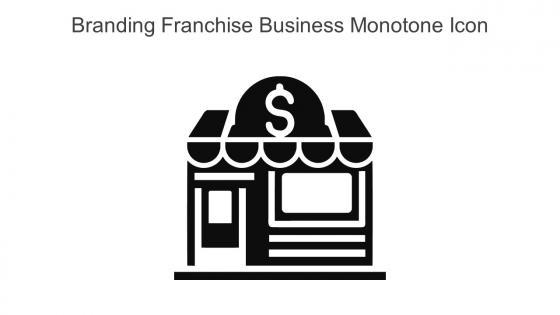 Branding Franchise Business Monotone Icon In Powerpoint Pptx Png And Editable Eps Format